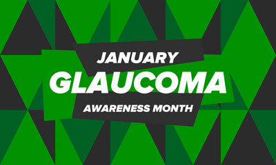 Glaucoma Awareness Month. Celebrate annual in January. Vision problems. Save your eyes. Prevention and protection. Green ribbon. Medical healthcare concept. Poster, banner and background. Vector