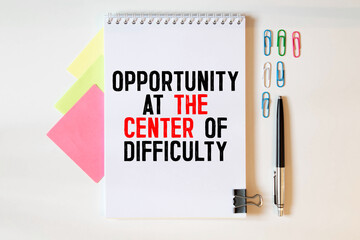 Text Opportunity at the center of difficult