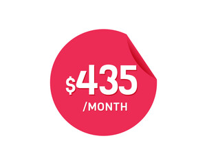 $435 Dollar Month. 435 USD Monthly sticker