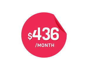 $436 Dollar Month. 436 USD Monthly sticker