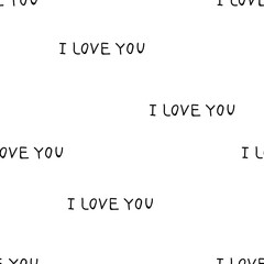 Seamless pattern with hand inscription i love you. Vector illustration.