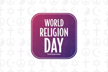 World Religion Day. The third Sunday in January. Holiday concept. Template for background, banner, card, poster with text inscription. Vector EPS10 illustration.