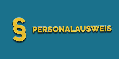 Personalausweis in gelber Schrift auf blauem Hintergrund mit Paragraph Zeichen