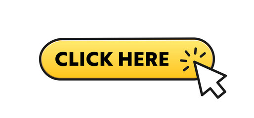 Click here button with arrow pointer icon.