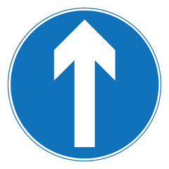 Ahead only sign and symbol