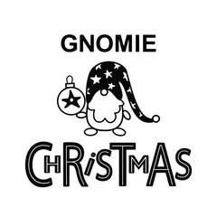 Gnomie Christmas lettering and scetched Gnome with Hat and Christmas ornament. Merry Christmas Gnome. Design for Merry Christmas Card, DIY, greeting card in doodle Style. Kids illustration template