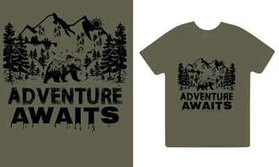Adventure awaits vector t-shirt design