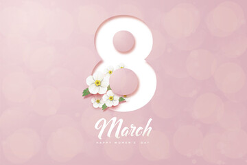 Women's day background with numbers and writing March 8 and flowers on the numbers