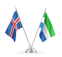 Sierra Leone and Iceland table flags isolated on white 3D rendering