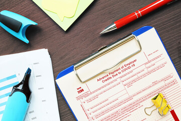 Business concept meaning Form 7200 Advance Payment of Employer Credits Due to COVID-19 with phrase...