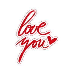 Vector handwriting words Love You. Hand drawn ink brush lettering inscription. Modern calligraphy.