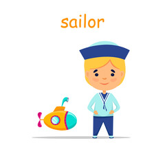 Child plays sailor. Sailor and submarine. Vector illustration. Cartoon character of a child in a sailor suit.