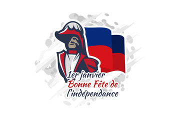 Translation: January 1, Happy Independence day. Independence day of Haiti Vector Illustration. Suitable for greeting card, poster and banner. 