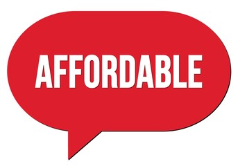 AFFORDABLE text written in a red speech bubble