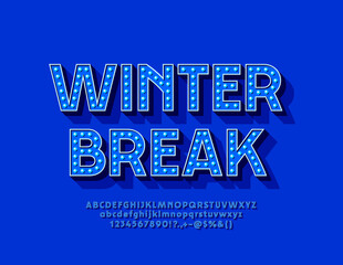 Vector blue banner Winter Break. Font with Lamps. Retro style Alphabet Letters and Numbers set
