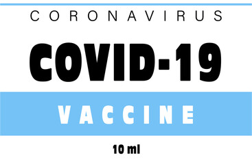 Coronavirus vaccine label design on white background. Illustration