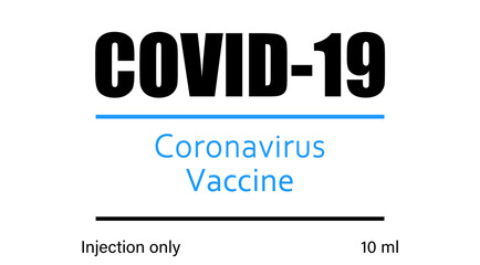 Coronavirus vaccine label design on white background. Illustration