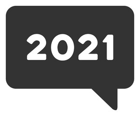 Vector 2021 message illustration. An isolated illustration on a white background.