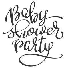Vector lettering words Baby Shower Party. Hand drawn phrase isolated on white background