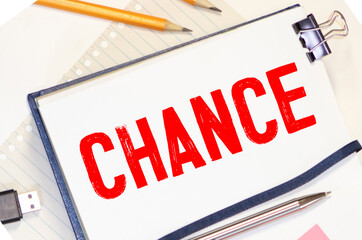 Word Writing Text CHANCE with office tools and chart. Quickly ready.