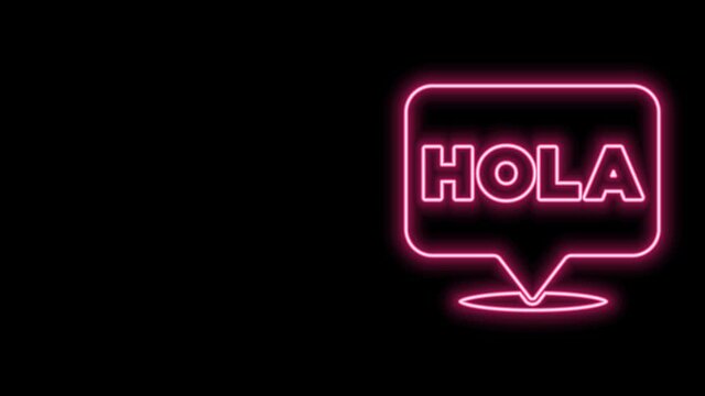 Glowing neon line Hola icon isolated on black background. 4K Video motion graphic animation