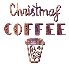Christmas coffee- Calligraphy phrase for Christmas. Hand drawn lettering for Xmas greetings cards, invitations.