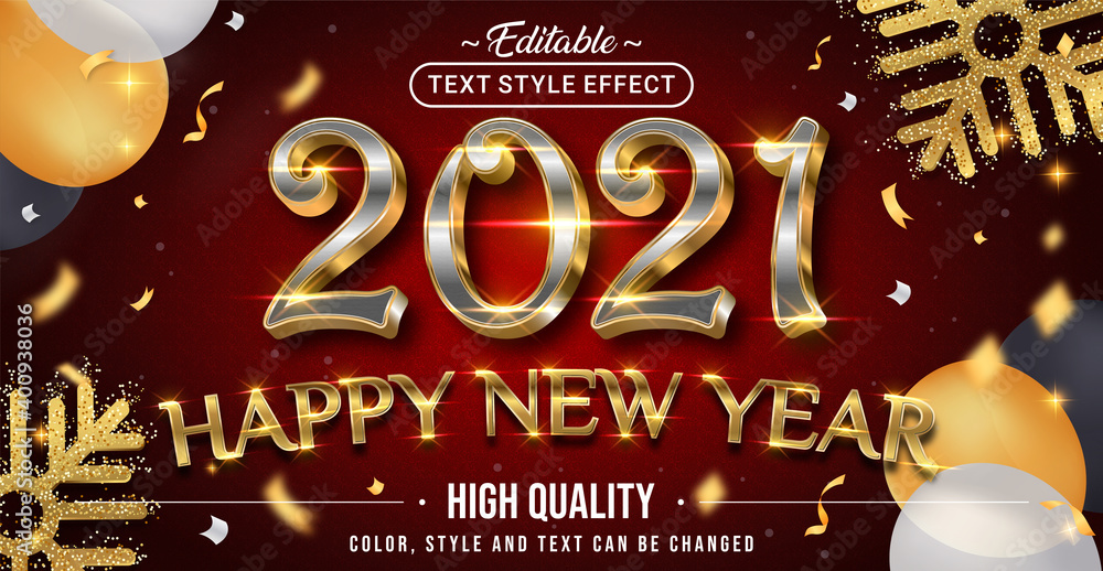 Poster Happy New Year 2021 with Gold and Silver Text Effect Color - Editable text effect.