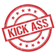 KICK ASS text written on red vintage stamp.
