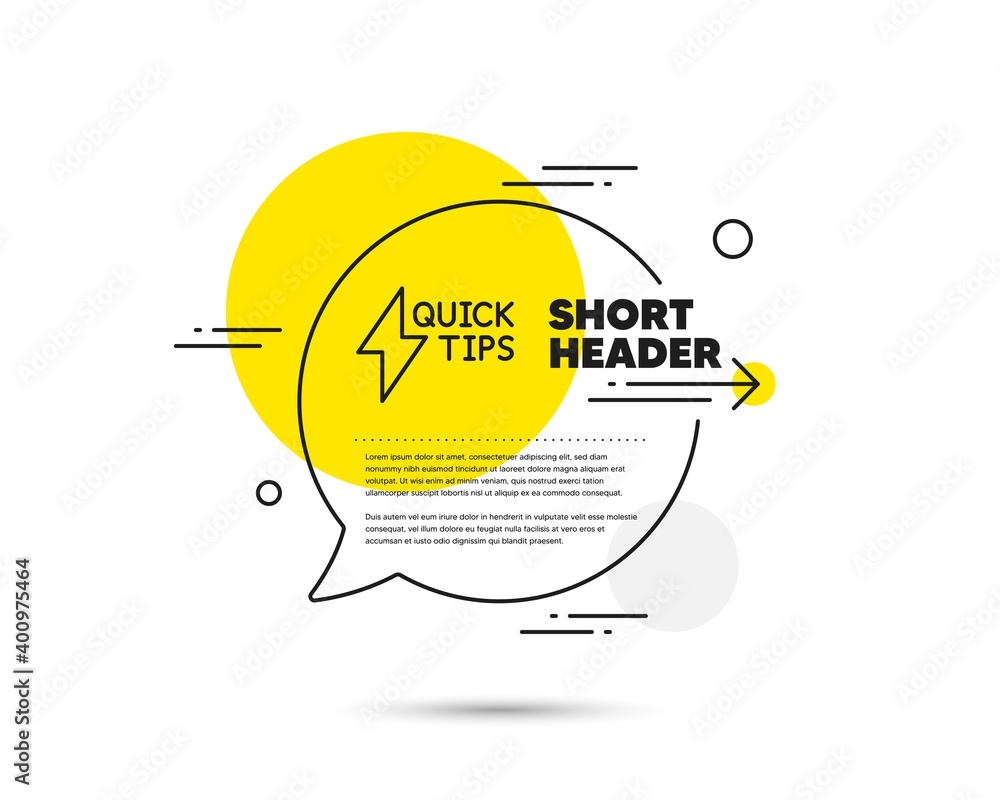 Poster quick tips line icon. speech bubble vector concept. helpful tricks sign. tutorials with lightning or