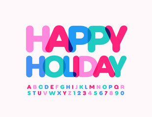 Vector colorful emblem Happy Holiday. Bright Alphabet Letters and Numbers. Creative artistic Font.