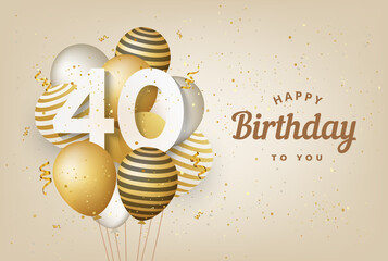 Happy 40th birthday with gold balloons greeting card background. 40 years anniversary. 40th celebrating with confetti. Vector stock