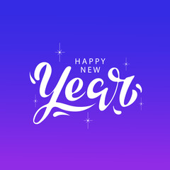 Happy New Year hand lettering on the blue background with stars. Christmas greeting card. Vector illustration for holiday invitations, banners, postcards, holiday packages, flyers, calendar.
