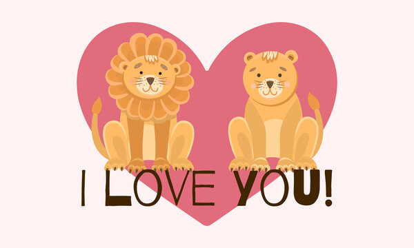 Postcard with two lions and a heart for February 14 and valetin s day. Valentine s day lettering. Horizontal card with the inscription I love you