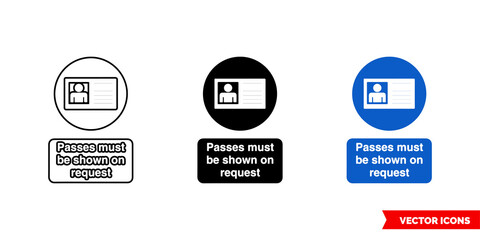 Site security sign passed must be shown on request icon of 3 types color, black and white, outline. Isolated vector sign symbol.