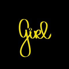 Obraz premium Hand written word Girl calligraphy design flat element illustration. Calligraphic lettering black yellow neon sign template Valentines day. Card t-shirt invitation wedding raster romance passion text