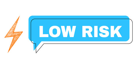 Speech Low Risk blue bubble frame and crossing mesh electric spark. Frame and colored area are shifted to Low Risk label, which is located inside blue colored speech balloon.