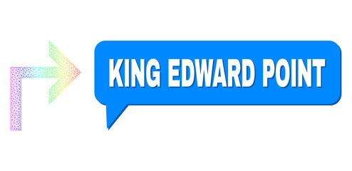 King Edward Point and turn right vector. Rainbow colored network turn right, and conversation King Edward Point cloud message. Chat colored King Edward Point cloud has shadow.