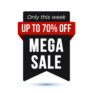 Mega Sale label with offer details. Best offer promotion. Eps10 vector illustration.