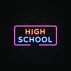 High School Neon Signs Vector. Design Template Neon Style
