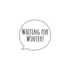 ''Ready for winter'' Lettering