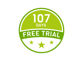 107 days free trial. 107 day Free trial badges