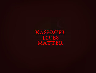 'Kashmiri Lives Matter' red-3d illustration, liberty slogan, background and independence concept.