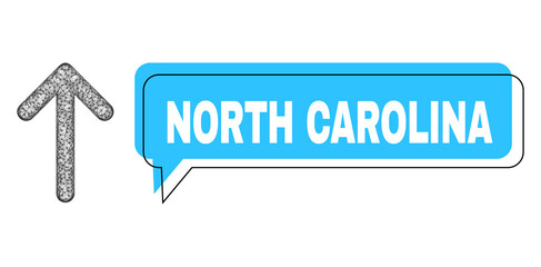 Chat North Carolina blue cloud message and net arrow up. Frame and colored area are misplaced for North Carolina text, which is located inside blue colored banner.