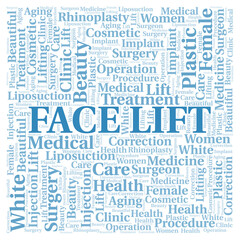 Fototapeta premium Face Lift typography word cloud create with the text only. Type of plastic surgery