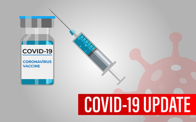 Covid-19 update concept. Update text on red stripe. Coronavirus news. Corona virus vaccine vial and syringe vector on isolated gray background.