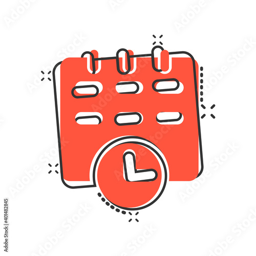 Calendar Icon In Comic Style Agenda Cartoon Vector Illustration On White Isolated Background Schedule Planner Splash Effect Business Concept Wall Mural Lysenko A