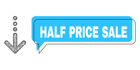 Chat Half Price Sale blue bubble frame and net mesh send down. Frame and colored area are misplaced for Half Price Sale label, which is located inside blue colored bubble.