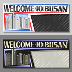 Vector layouts for Busan with copy space, decorative voucher with outline illustration of modern busan city scape on day and dusk sky background, art design tourist coupon with words welcome to busan.