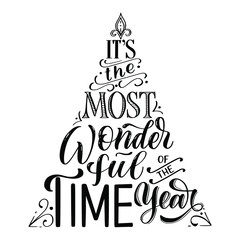 It’s the most wonderful time of the year hand lettering, isolated on white background. Vector type illustration. Can be used for holidays festive design. © Ann Lou