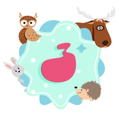 Greeting card for 3 years old child with forest animals - owl, moose, hare and hedgehog, template. Cute vector illustrations in cartoon style. Baby's birthday celebration